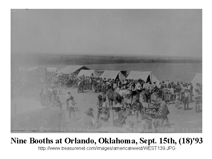 Nine Booths at Orlando, Oklahoma, Sept. 15 th, (18)'93 http: //www. treasurenet. com/images/americanwest/WEST 139.