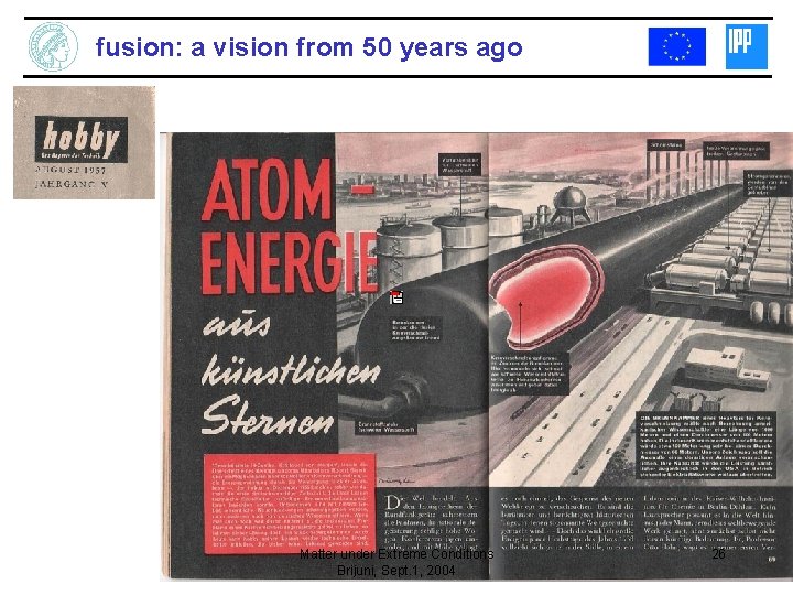 fusion: a vision from 50 years ago Matter under Extreme Conditions Brijuni, Sept. 1,