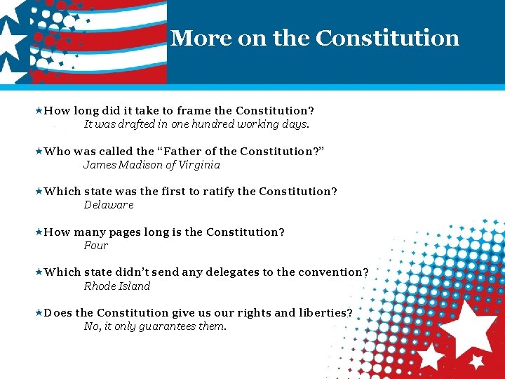 More on the Constitution «How long did it take to frame the Constitution? It