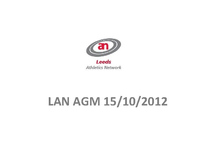 LAN AGM 15/10/2012 