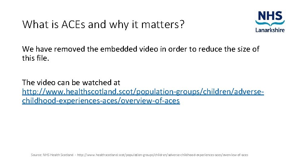 What is ACEs and why it matters? We have removed the embedded video in