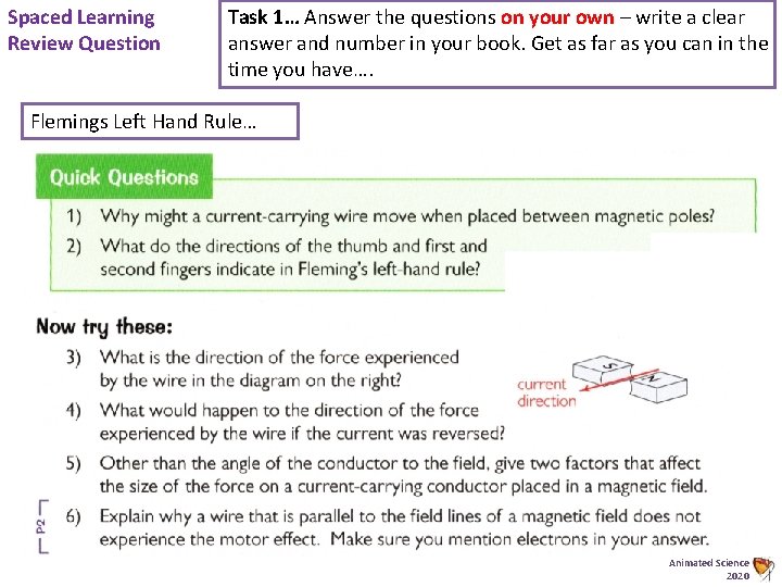Spaced Learning Review Question Task 1… Answer the questions on your own – write