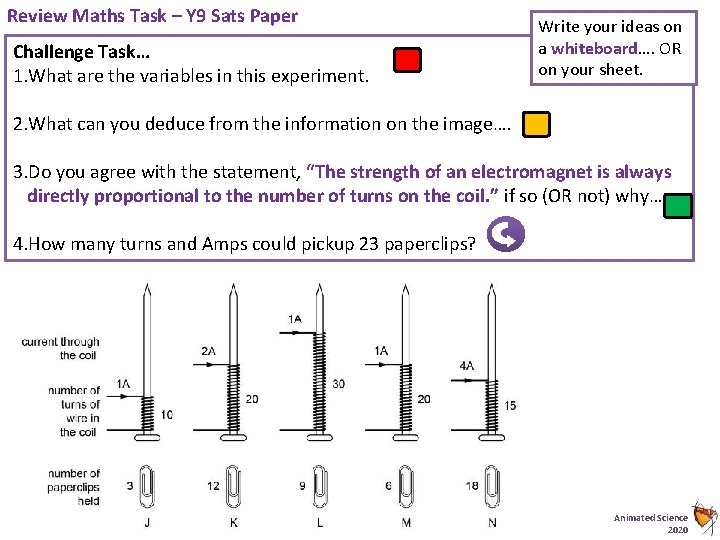 Review Maths Task – Y 9 Sats Paper Challenge Task… 1. What are the