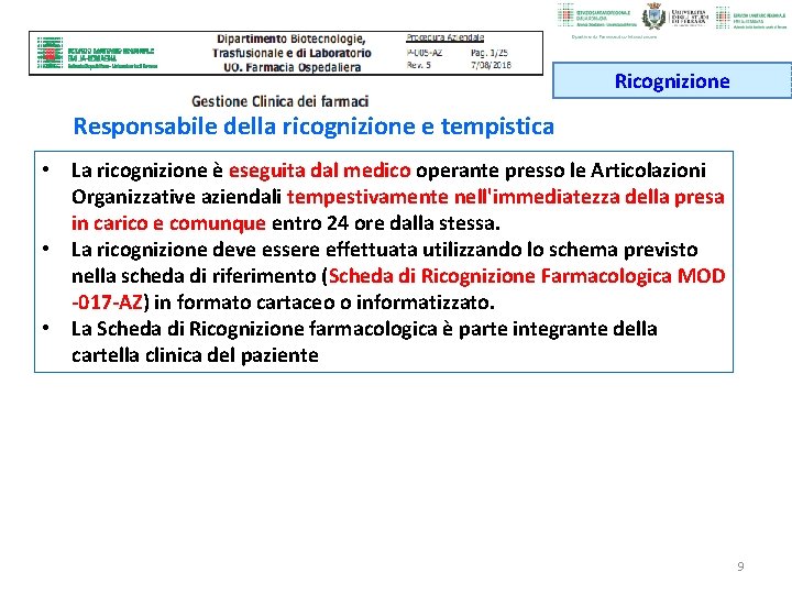 Ricognizione e Riconciliazione farmacologica Procedura Gestione clinica dei
