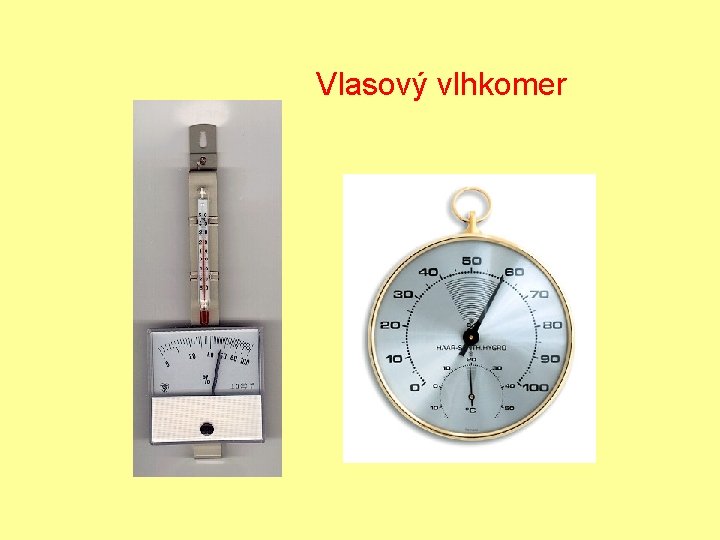 Vlasový vlhkomer 