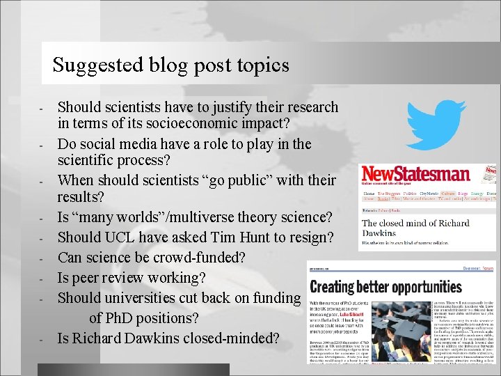 Suggested blog post topics - Should scientists have to justify their research in terms