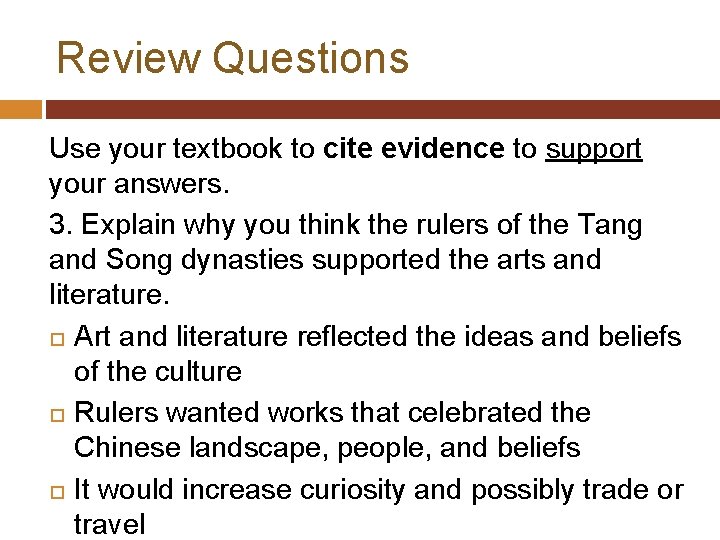 Review Questions Use your textbook to cite evidence to support your answers. 3. Explain