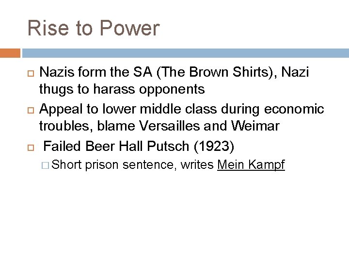 Rise to Power Nazis form the SA (The Brown Shirts), Nazi thugs to harass