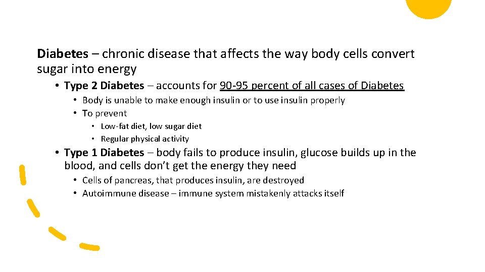 Diabetes – chronic disease that affects the way body cells convert sugar into energy