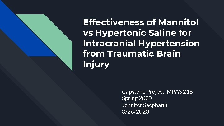 Effectiveness of Mannitol vs Hypertonic Saline for Intracranial