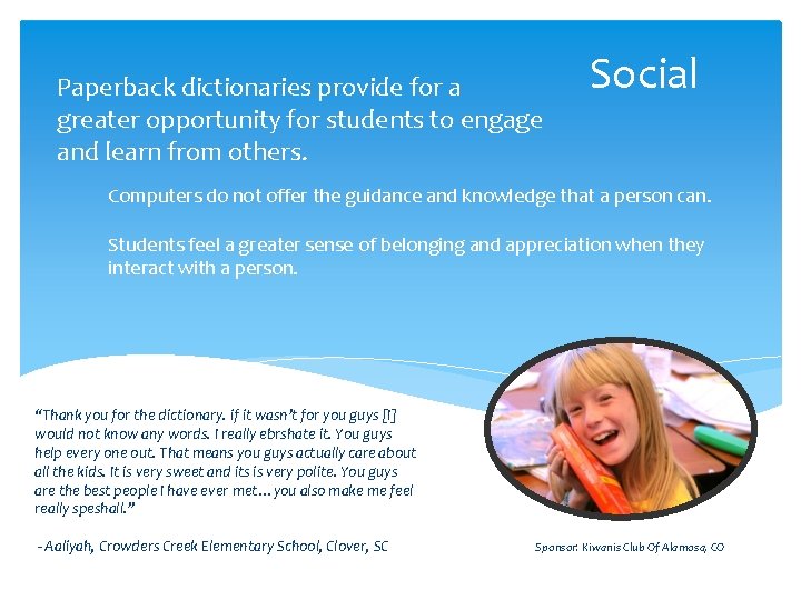 Paperback dictionaries provide for a greater opportunity for students to engage and learn from