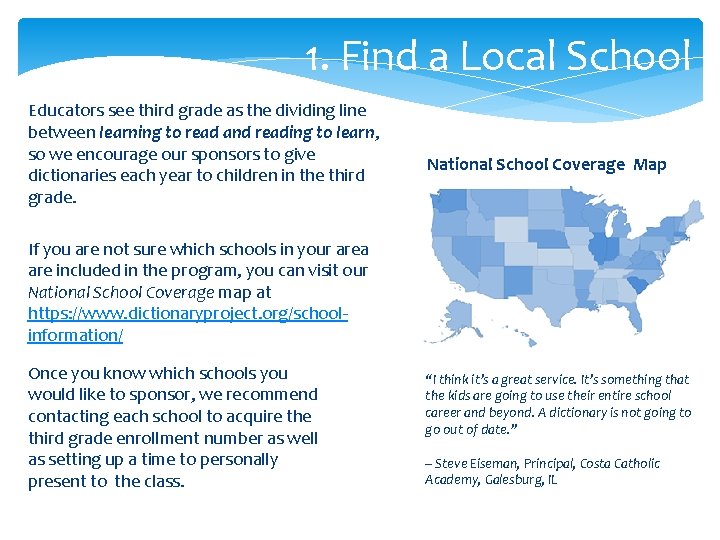 1. Find a Local School Educators see third grade as the dividing line between