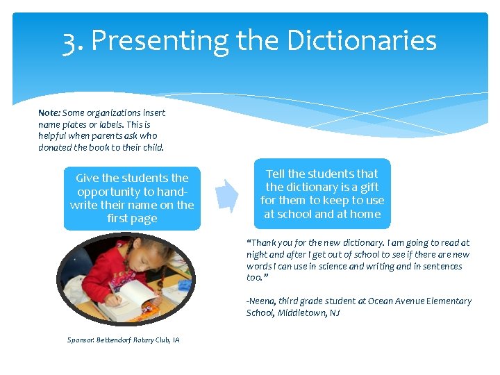 3. Presenting the Dictionaries Note: Some organizations insert name plates or labels. This is