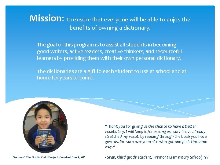 Mission: to ensure that everyone will be able to enjoy the benefits of owning