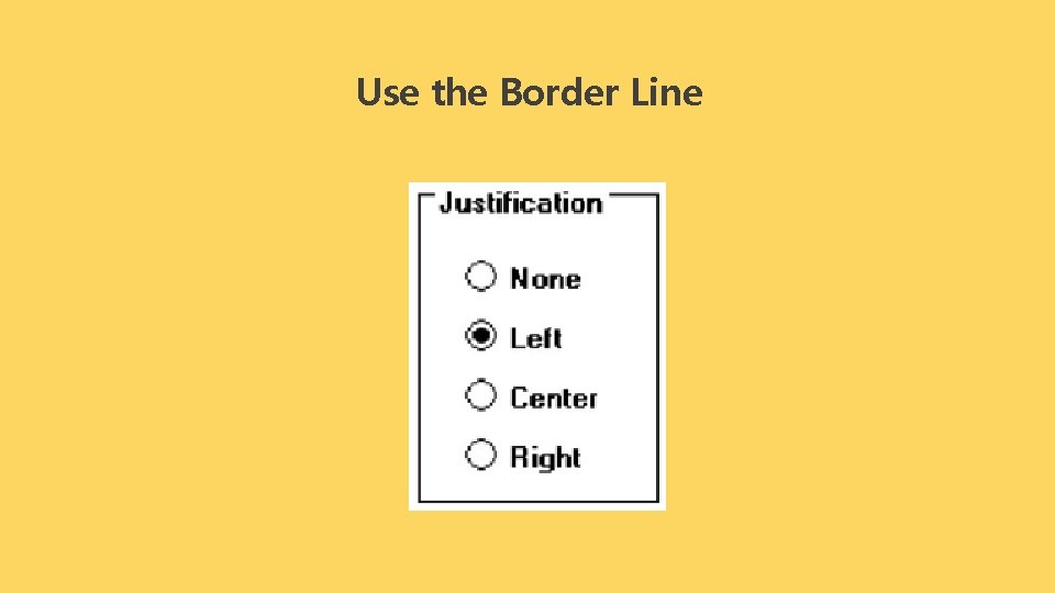 Use the Border Line 