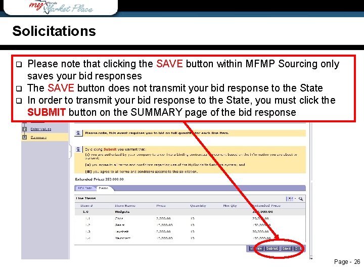 Solicitations q q q Solicitations Please note that clicking the SAVE button within MFMP