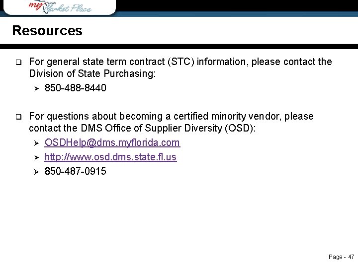 Resources q For general state term contract (STC) information, please contact the Division of