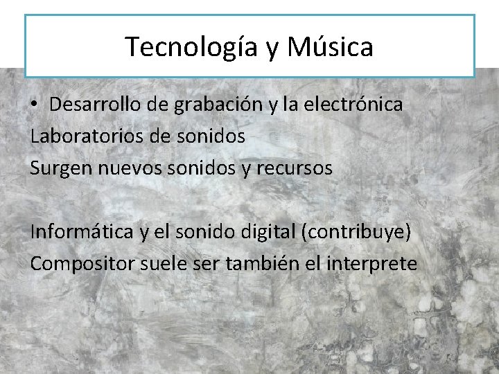Tecnología y Música • Desarrollo de grabación y la electrónica Laboratorios de sonidos Surgen