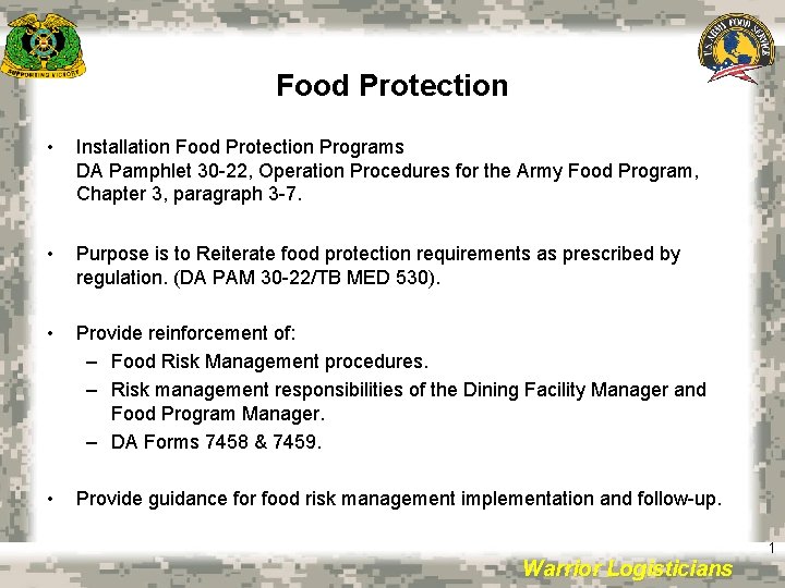 Food Protection • Installation Food Protection Programs DA Pamphlet 30 -22, Operation Procedures for