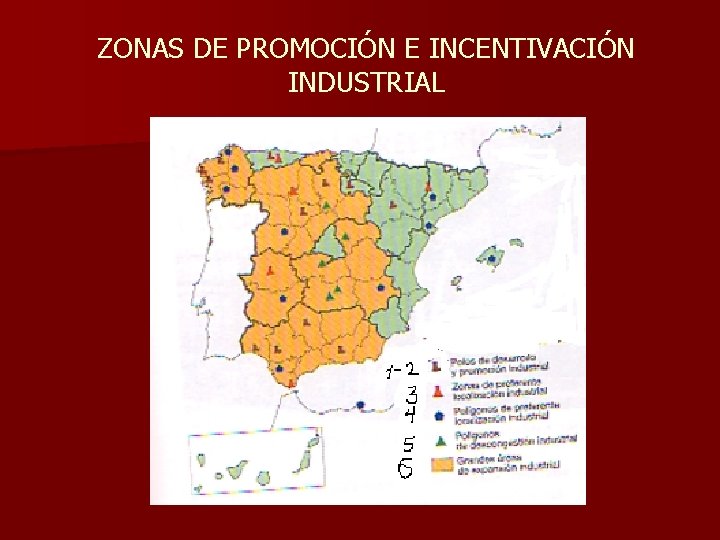 ZONAS DE PROMOCIÓN E INCENTIVACIÓN INDUSTRIAL 