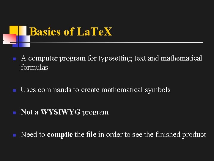 Basics of La. Te. X n A computer program for typesetting text and mathematical
