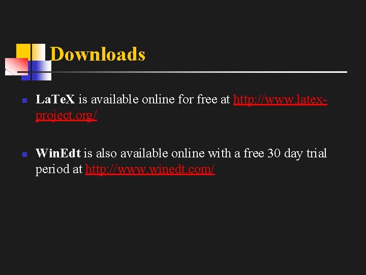 Downloads n n La. Te. X is available online for free at http: //www.