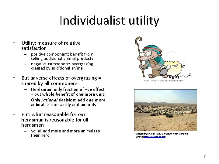 Individualist utility • Utility: measure of relative satisfaction – positive component: benefit from selling