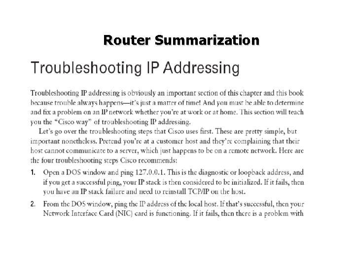 Router Summarization Router Summarization