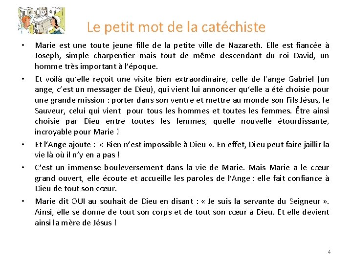 Le petit mot de la catéchiste • • • Marie est une toute jeune