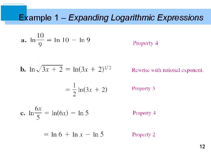 Example 1 – Expanding Logarithmic Expressions 12 