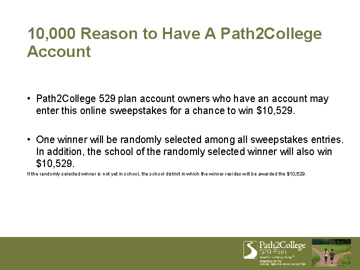 10, 000 Reason to Have A Path 2 College Account • Path 2 College