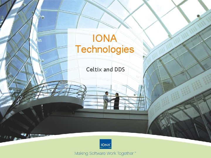 IONA Technologies Celtix and DDS 