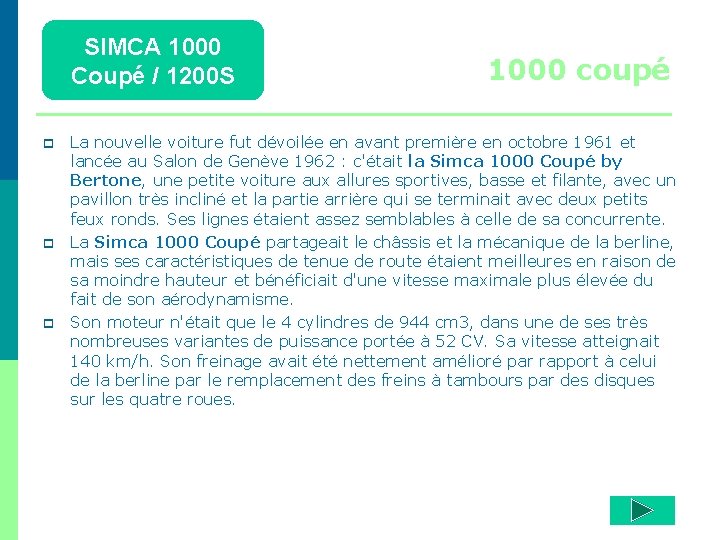 SIMCA 1000 Coupé / 1200 S p p p 1000 coupé La nouvelle voiture