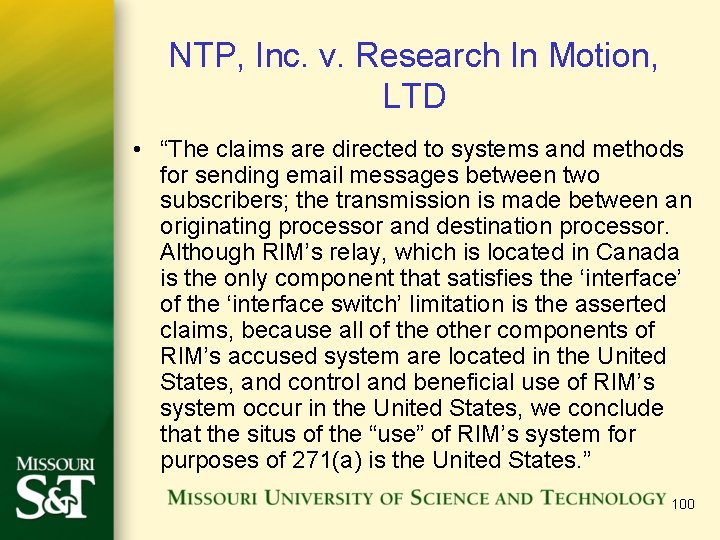 NTP, Inc. v. Research In Motion, LTD • “The claims are directed to systems
