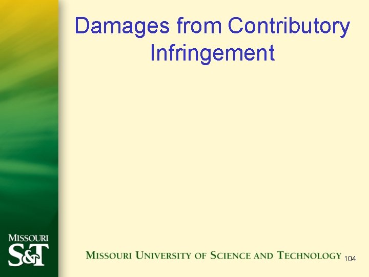 Damages from Contributory Infringement 104 
