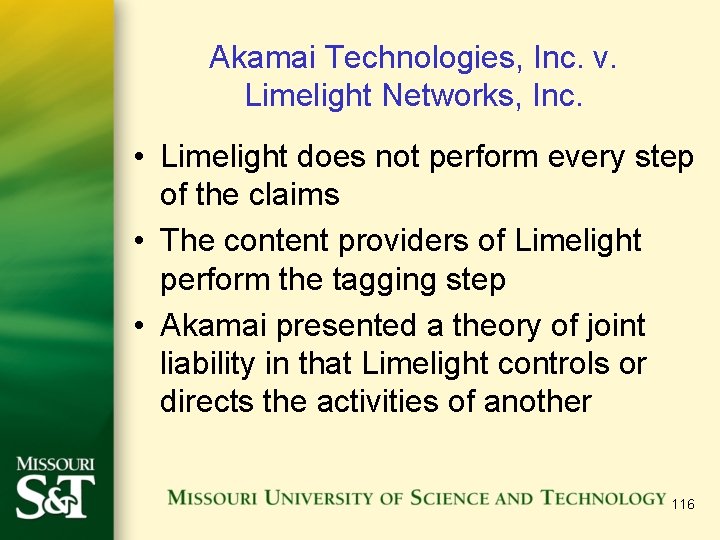 Akamai Technologies, Inc. v. Limelight Networks, Inc. • Limelight does not perform every step