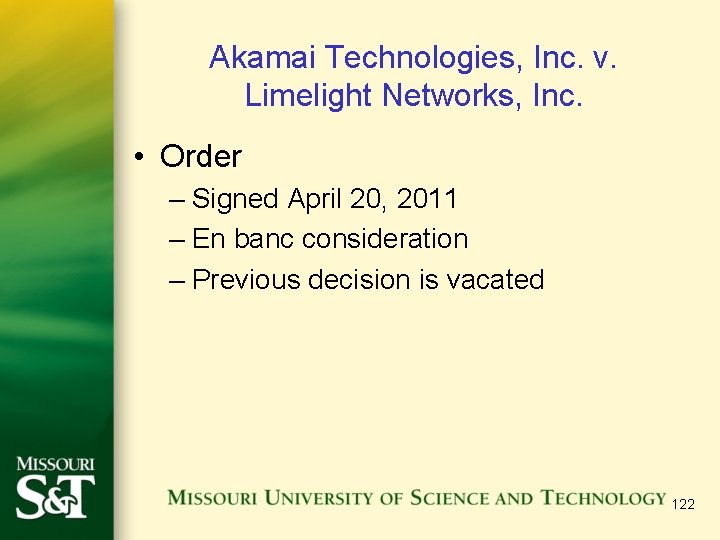 Akamai Technologies, Inc. v. Limelight Networks, Inc. • Order – Signed April 20, 2011