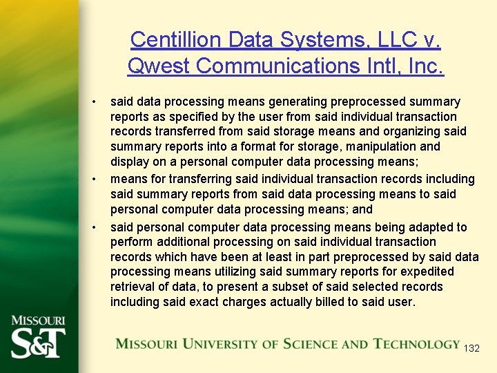 Centillion Data Systems, LLC v. Qwest Communications Intl, Inc. • • • said data