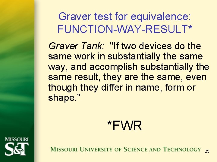 Graver test for equivalence: FUNCTION-WAY-RESULT* Graver Tank: "If two devices do the same work