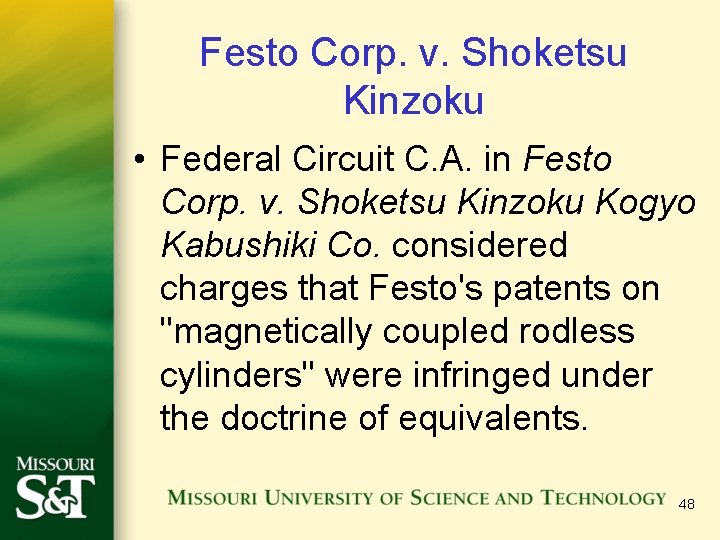 Festo Corp. v. Shoketsu Kinzoku • Federal Circuit C. A. in Festo Corp. v.