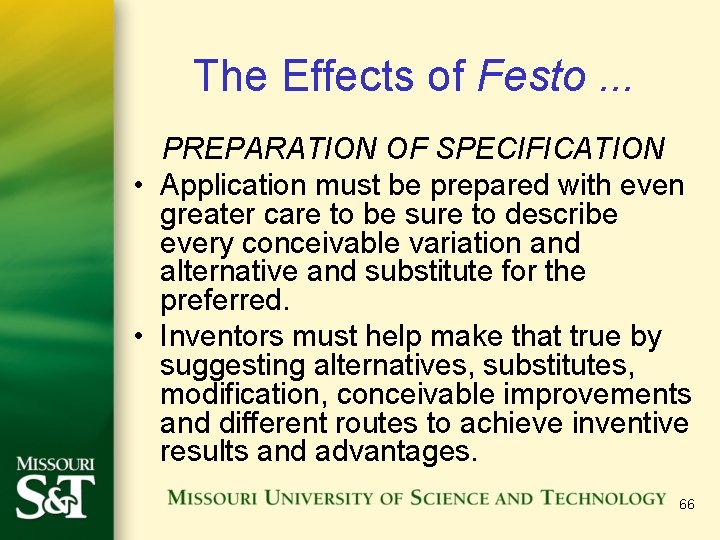 The Effects of Festo. . . PREPARATION OF SPECIFICATION • Application must be prepared