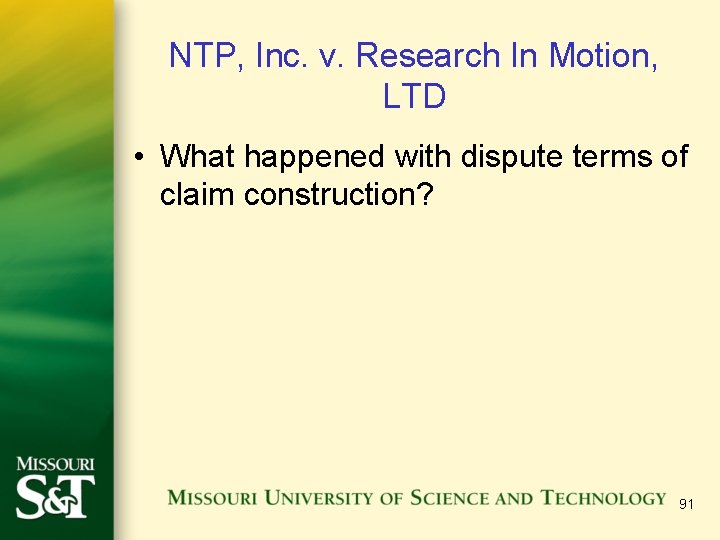 NTP, Inc. v. Research In Motion, LTD • What happened with dispute terms of