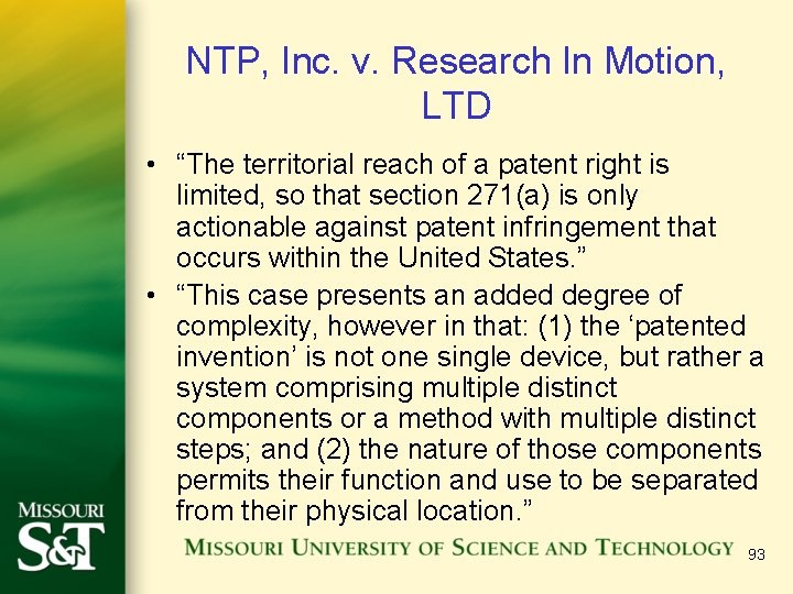 NTP, Inc. v. Research In Motion, LTD • “The territorial reach of a patent