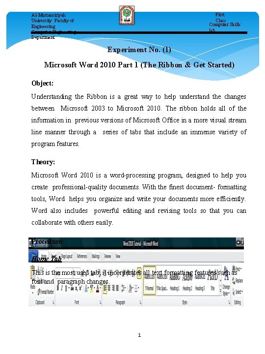 First Class Computer Skills lab. Al-Mustansiriyah University Faculty of Engineering Computer Engineering Department Experiment
