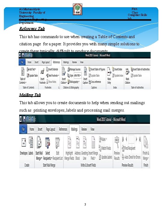 First Class Computer Skills lab. Al-Mustansiriyah University Faculty of Engineering Computer Engineering Department Reference
