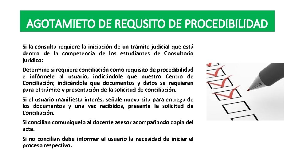 AGOTAMIETO DE REQUSITO DE PROCEDIBILIDAD Si la consulta requiere la iniciación de un trámite