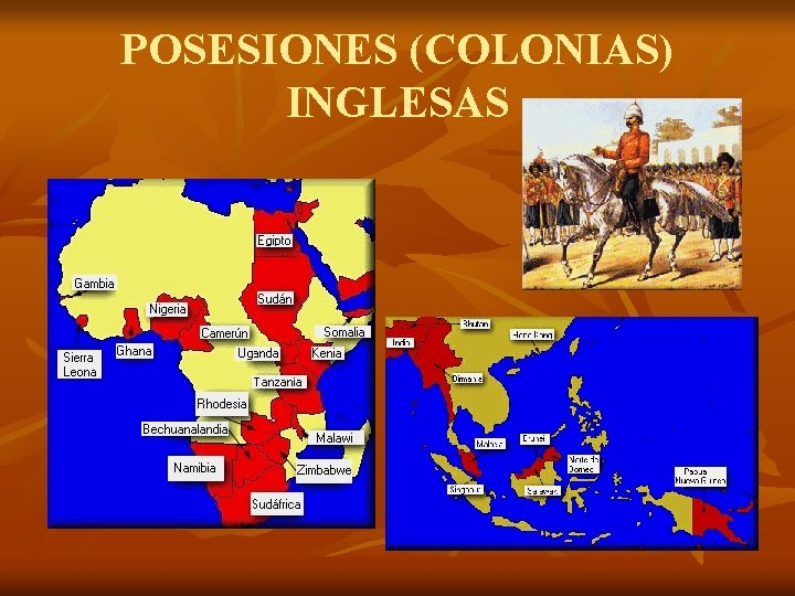 POSESIONES (COLONIAS) INGLESAS 