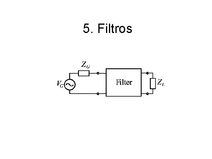 5. Filtros 