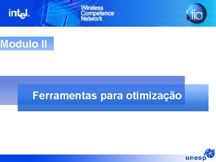 Modulo II Ferramentas para otimização 