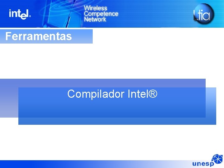 Ferramentas Compilador Intel® 